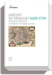 Atti del III convegno di studio Artisti in viaggio 1600-1750